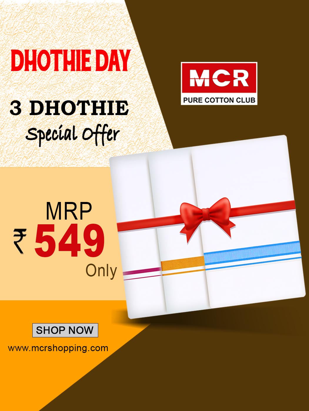 MCR-DHOTHIE DAY DHOTHIE 3 PCS COMBO W/S